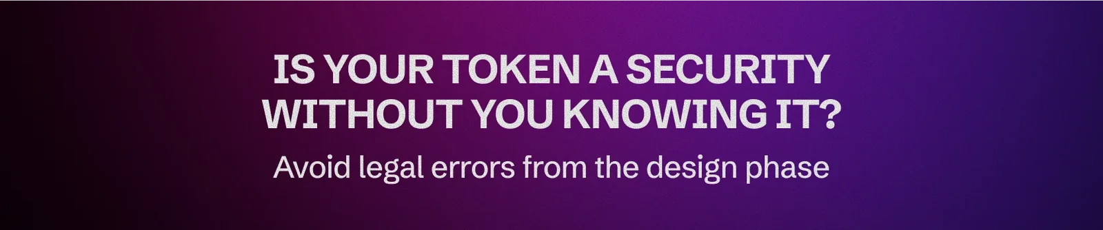 How to prevent your project from becoming (unintentionally) a security token?