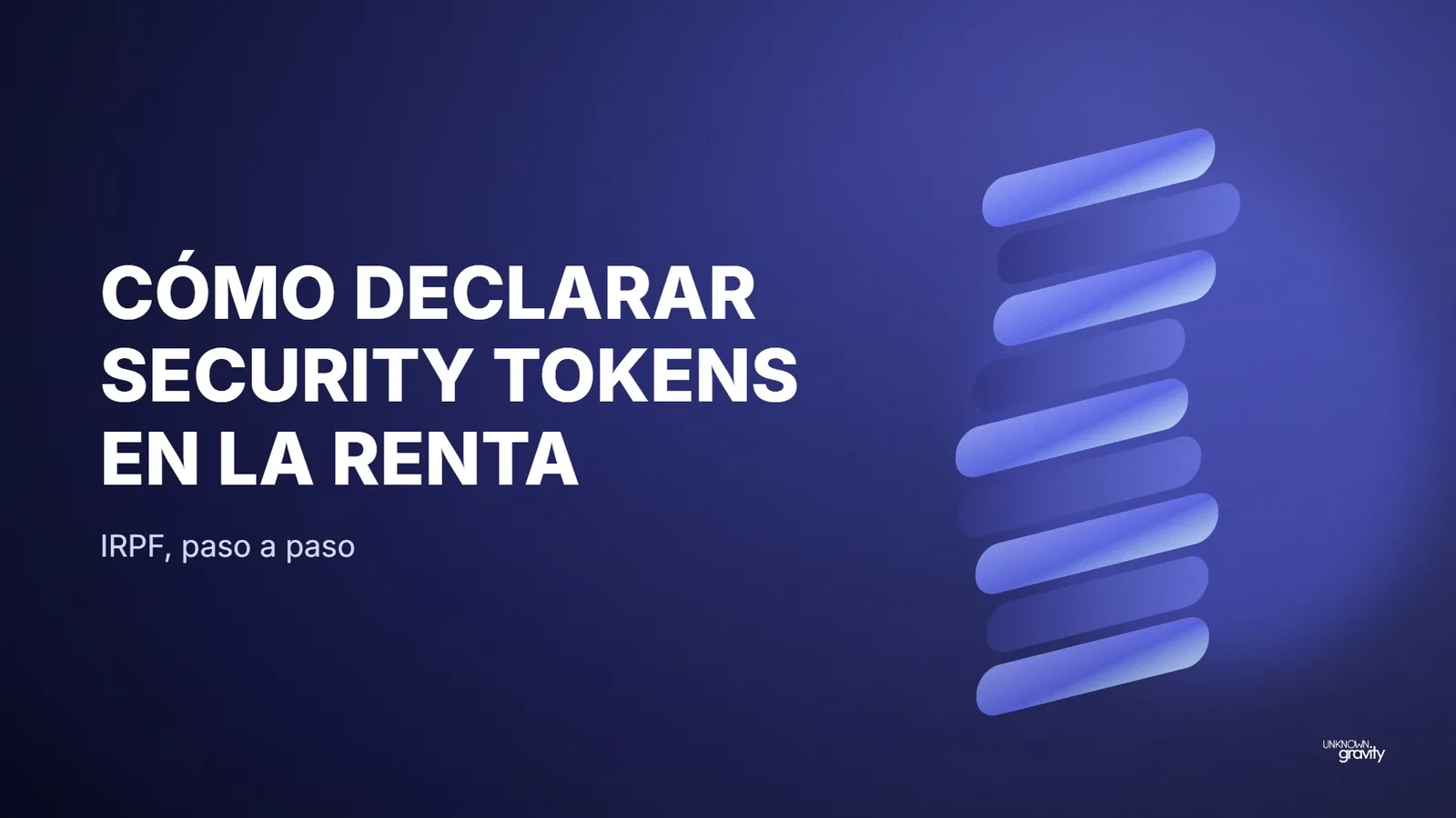 Cómo declarar security tokens en la Renta (IRPF)