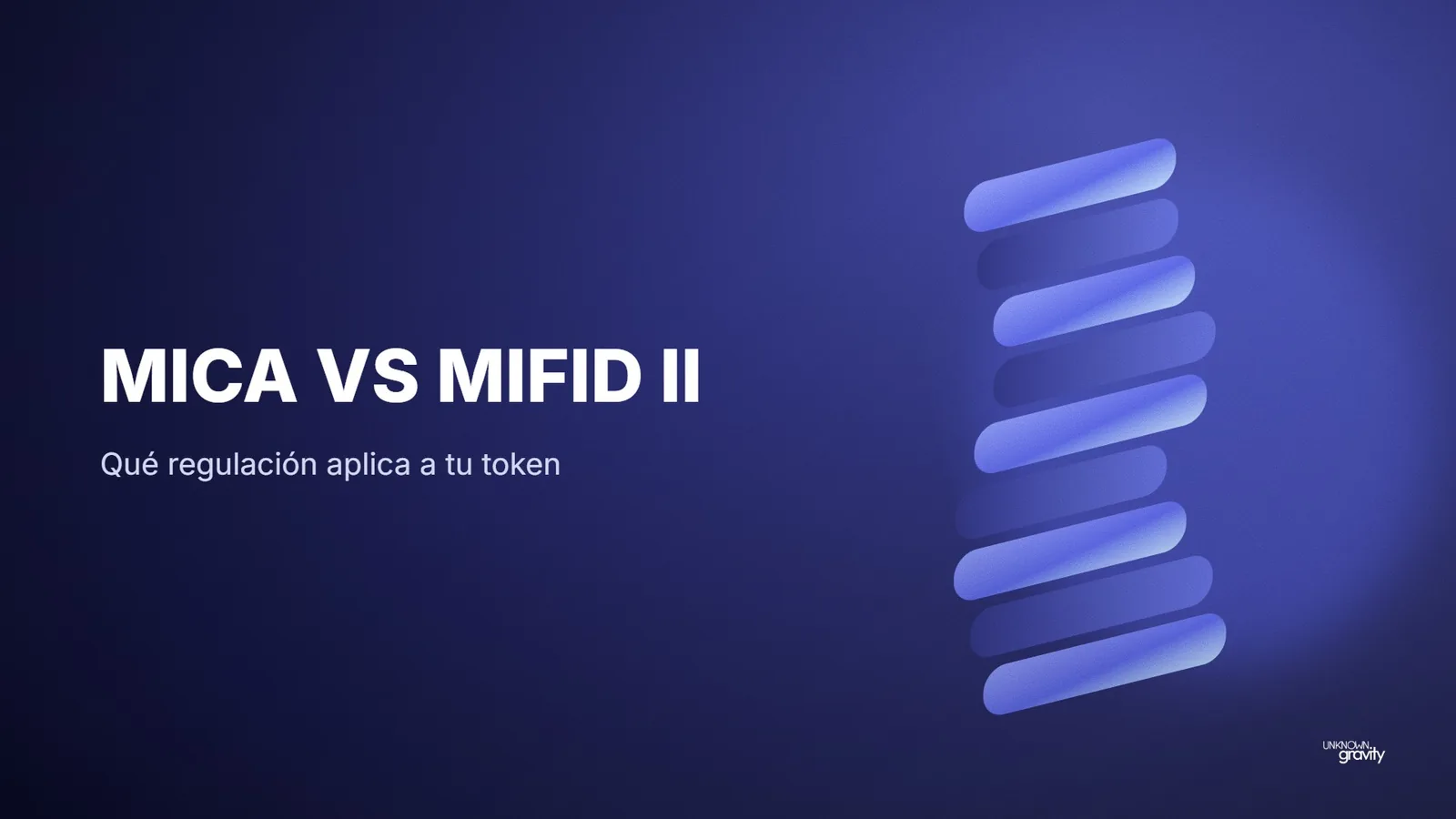 MiCA vs MiFID II: qué regulación aplica a tu token