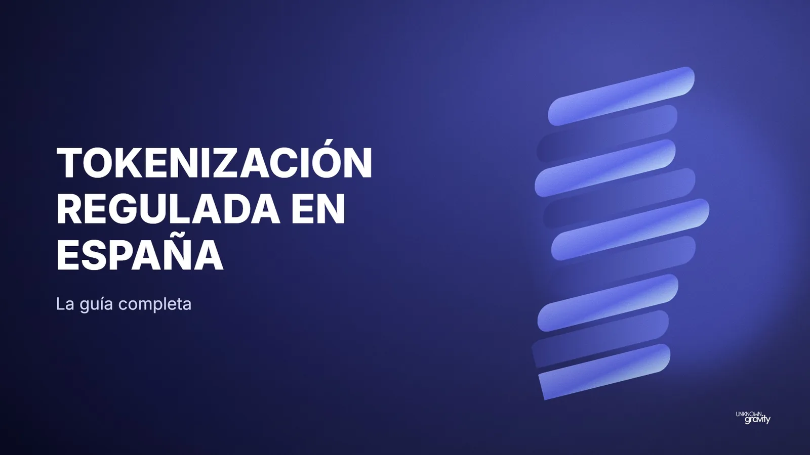 Tokenización regulada en España: la guía completa