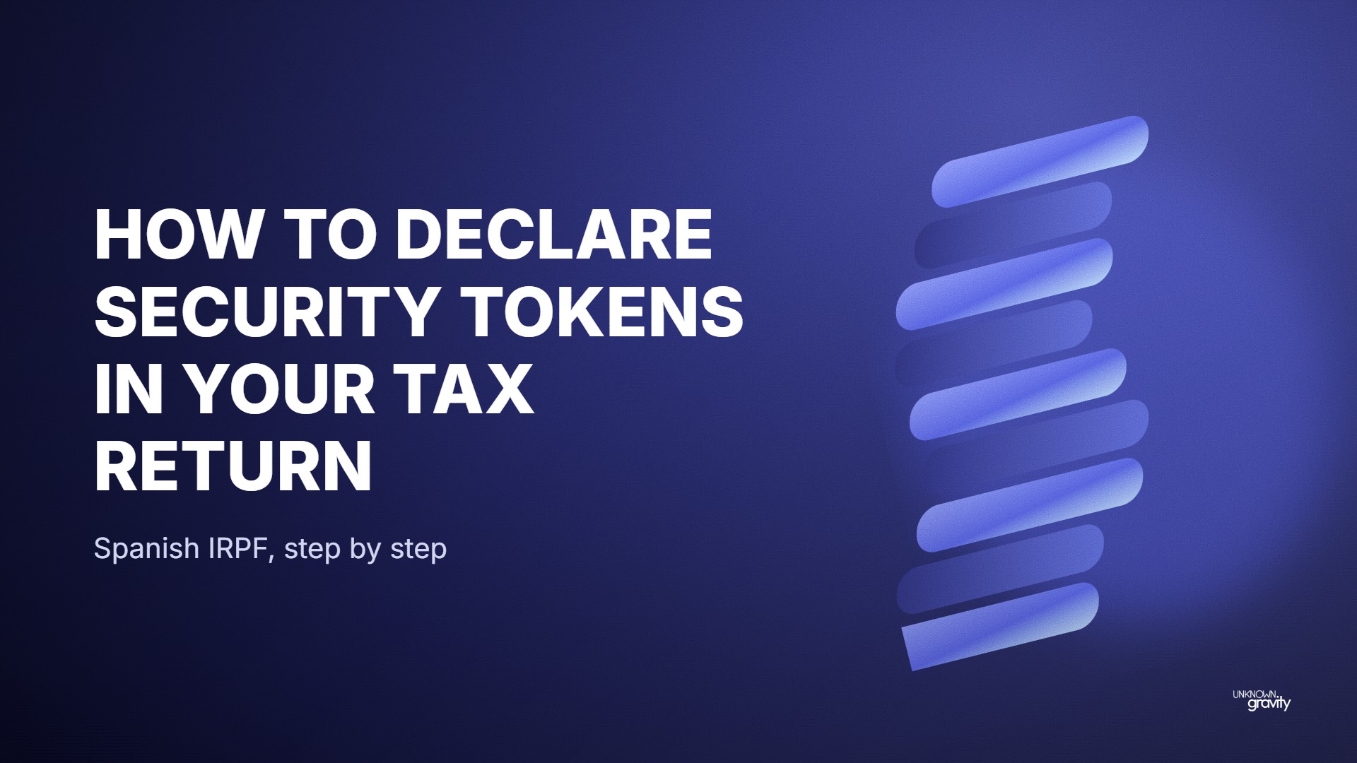 How to Declare Security Tokens in Your Spanish Income Tax Return (IRPF)