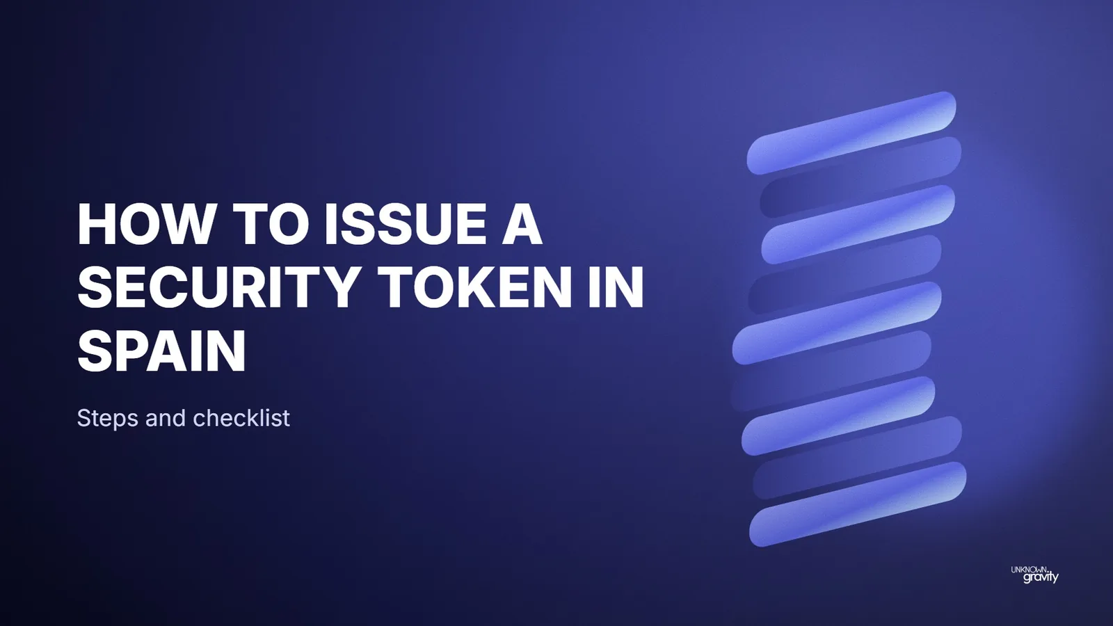 How to issue a security token in Spain: steps and checklist