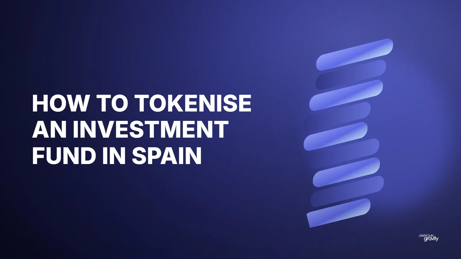 How to tokenise an investment fund in Spain