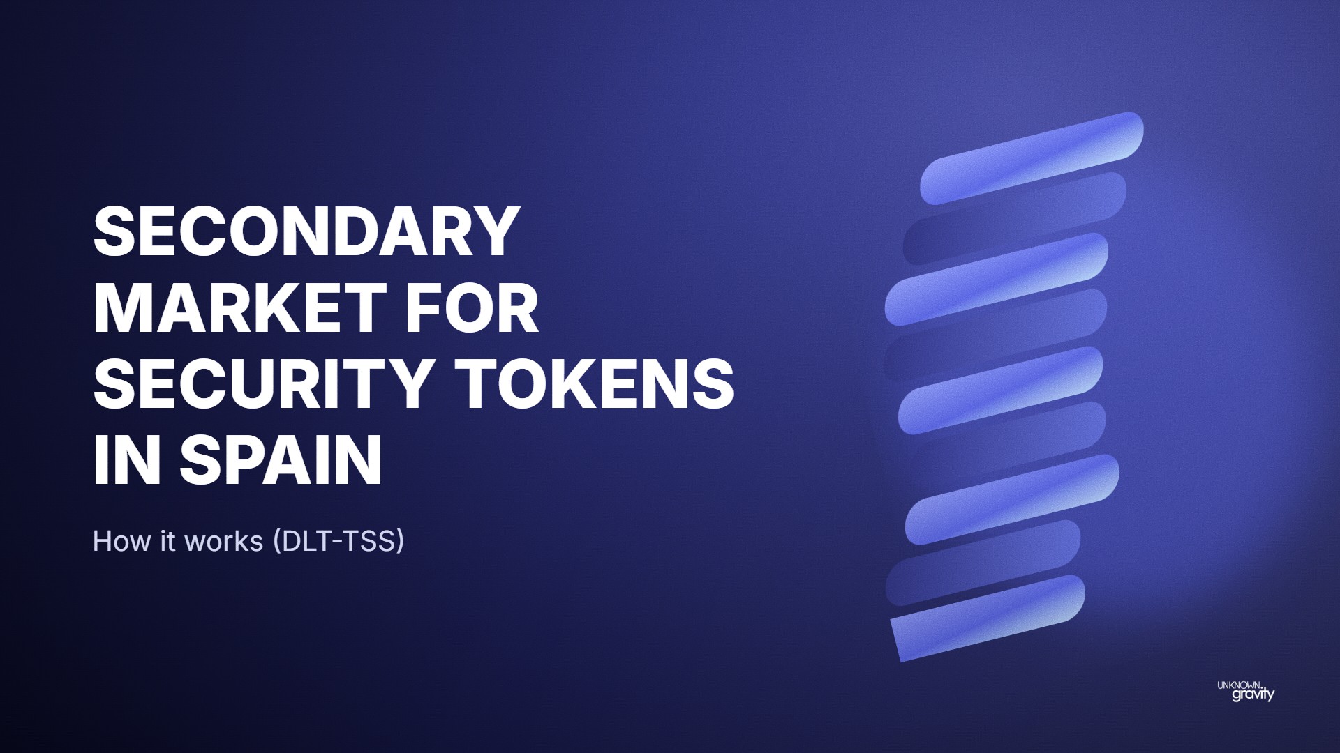 Secondary market for security tokens in Spain: how it works (DLT-TSS)