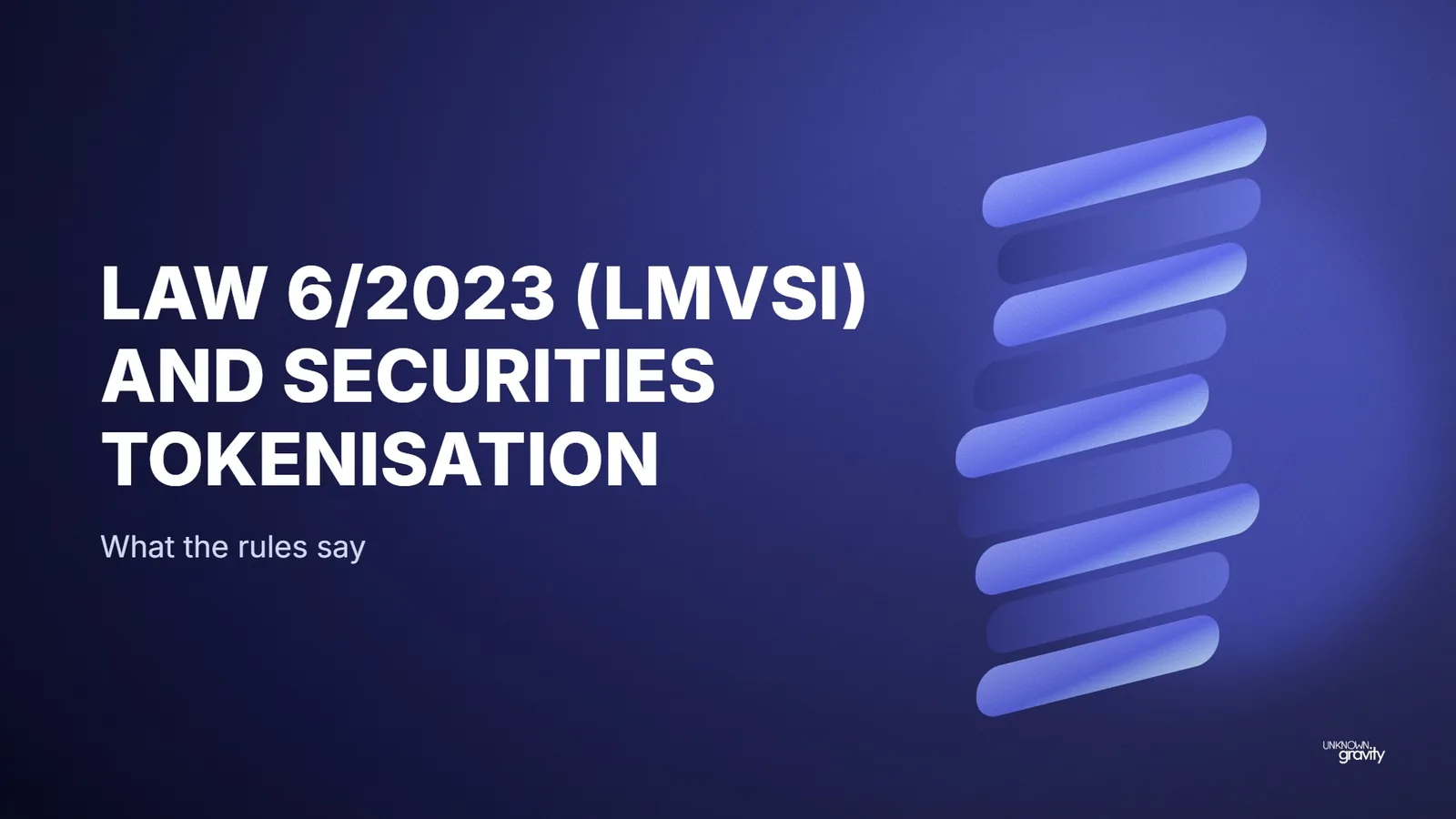 Law 6/2023 (LMVSI) and securities tokenisation: what the rules say