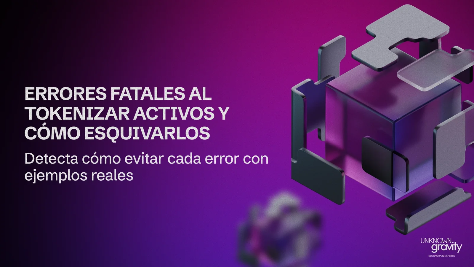Errores fatales al tokenizar activos y cómo esquivarlos