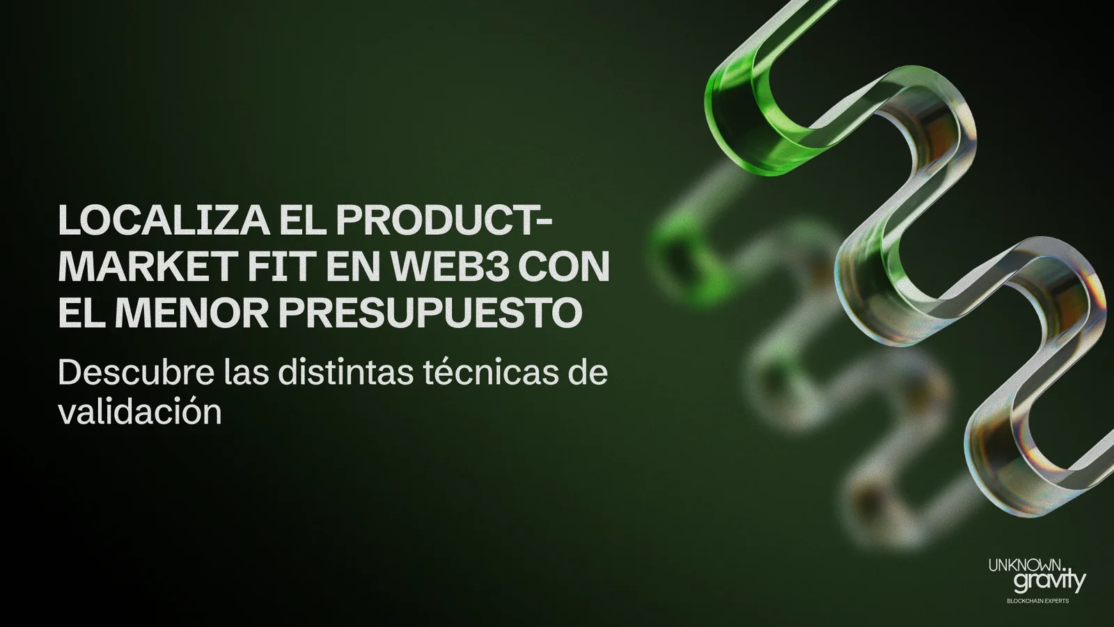 Cómo encontrar el Product-Market Fit en Web3 (sin quemar tu presupuesto)
