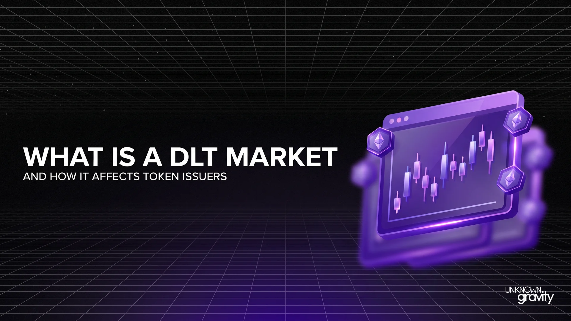 What is a DLT Market and how will it affect token issuers?