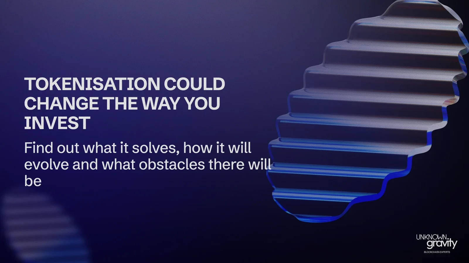 Why will tokenization change the way we invest in the coming years?
