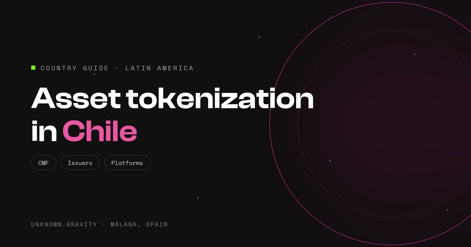 Asset tokenization in Chile: what the CMF requires of issuers and platforms