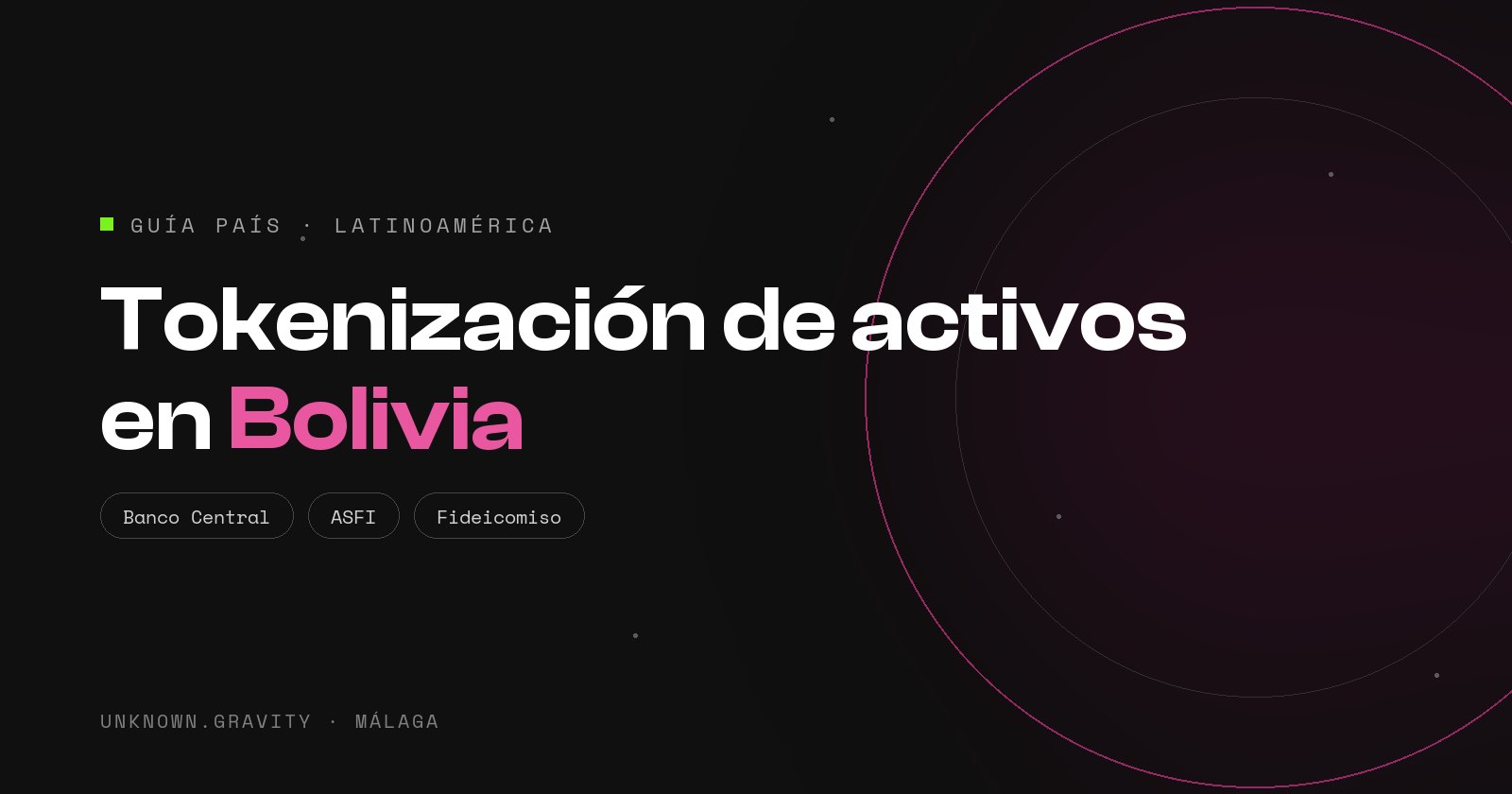 Tokenización de activos en Bolivia: el giro del Banco Central en 2024, ASFI y el fideicomiso