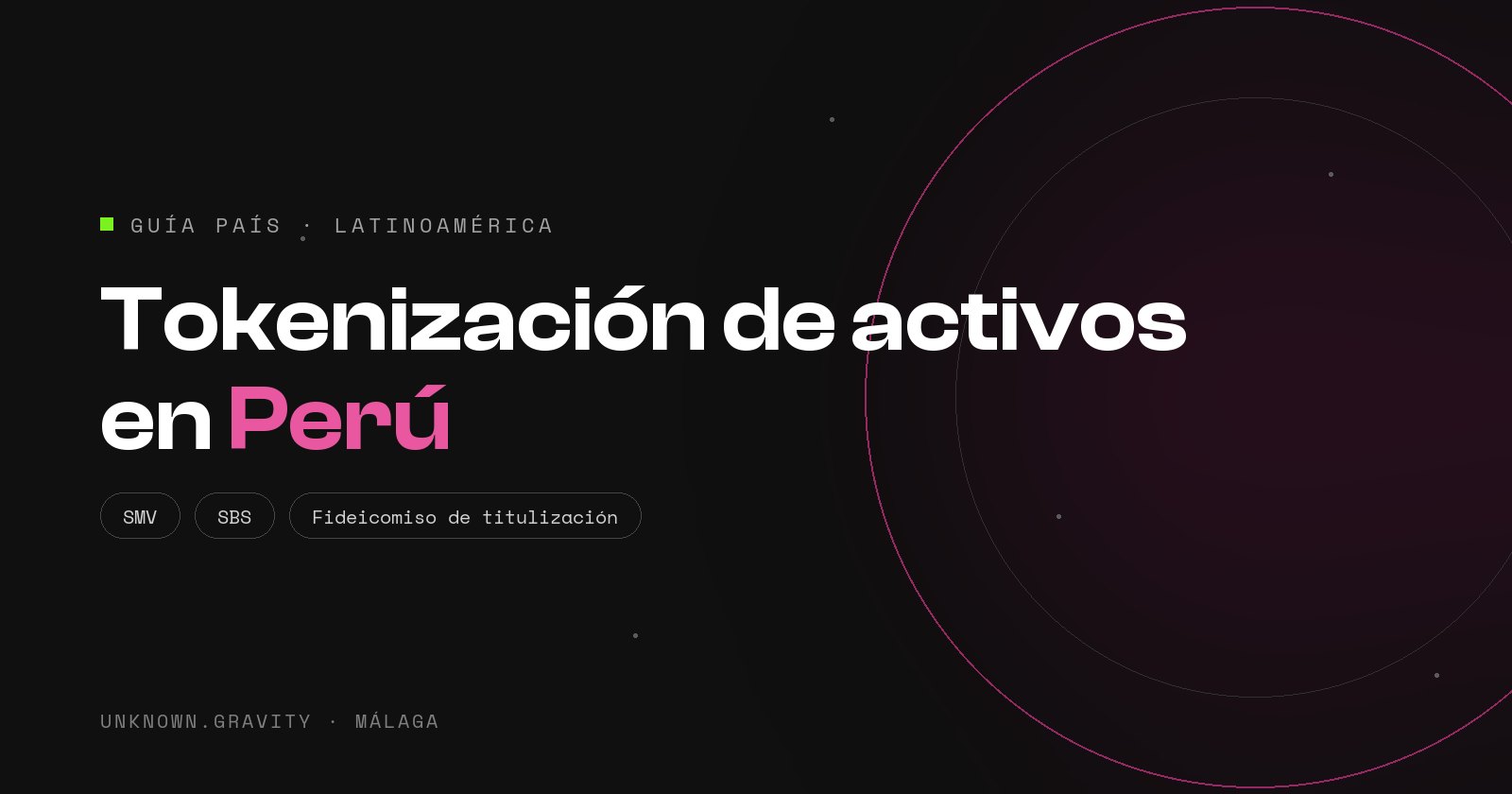 Tokenización de activos en Perú: fideicomiso de titulización, SMV y el perímetro PLAFT de la SBS